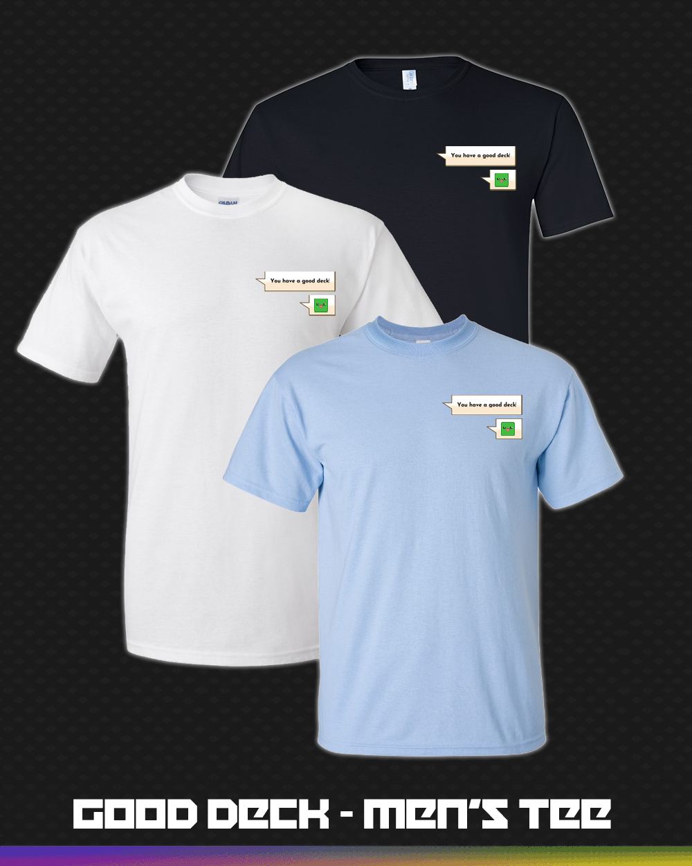 Good Deck! - Men's Tee