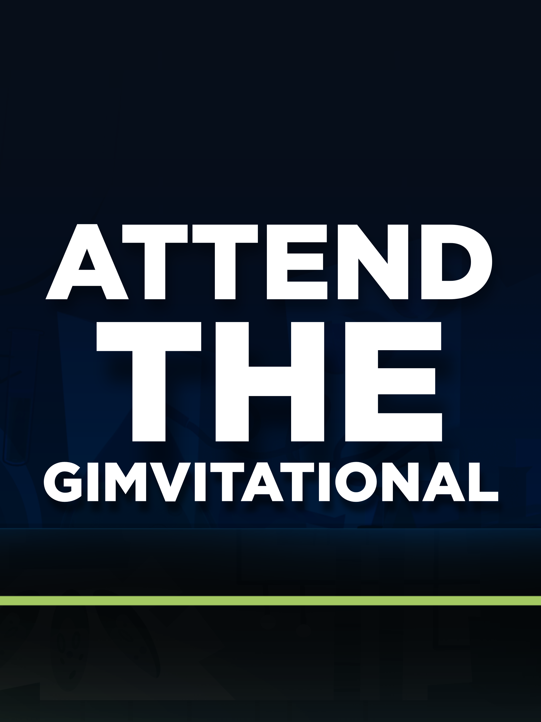 Attend The Gimvitational!