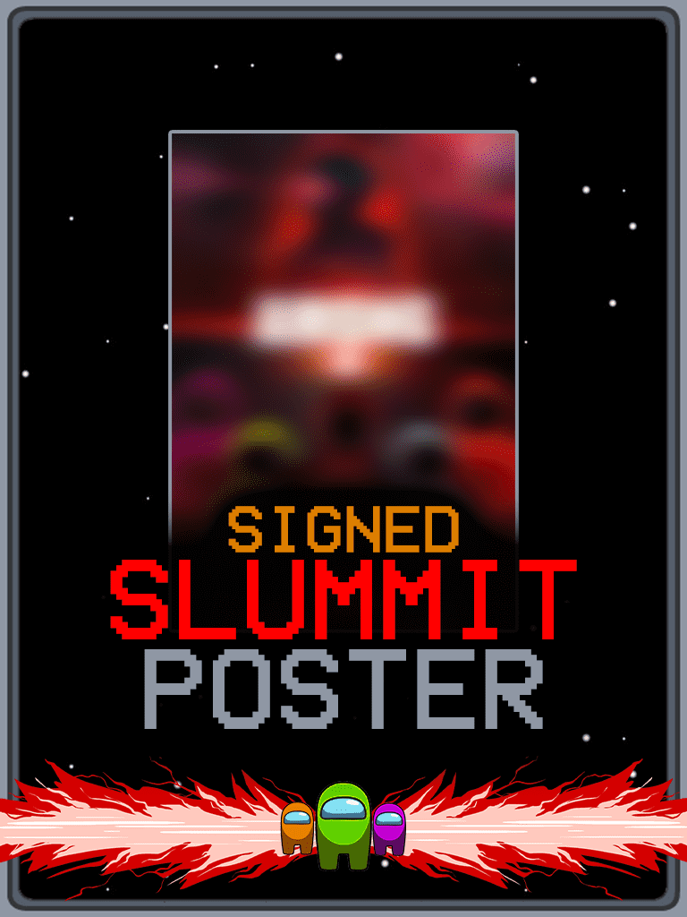 Signed Slummit Poster