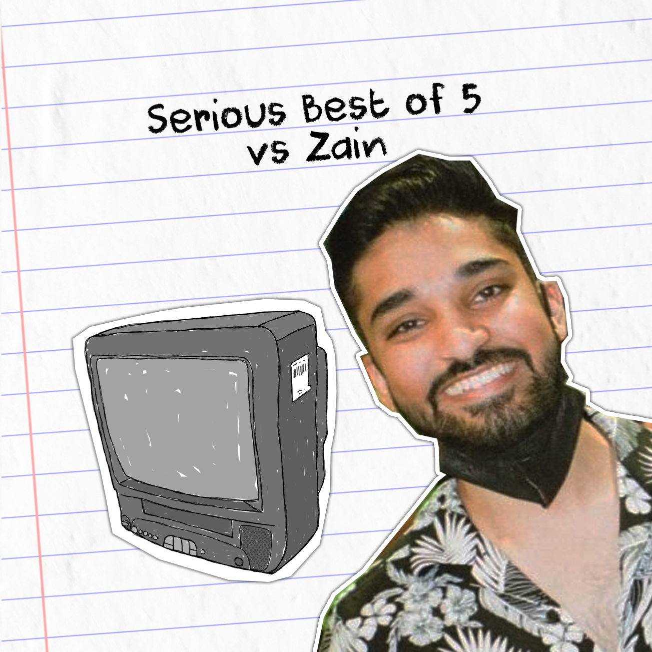 Serious Best of 5 vs Zain