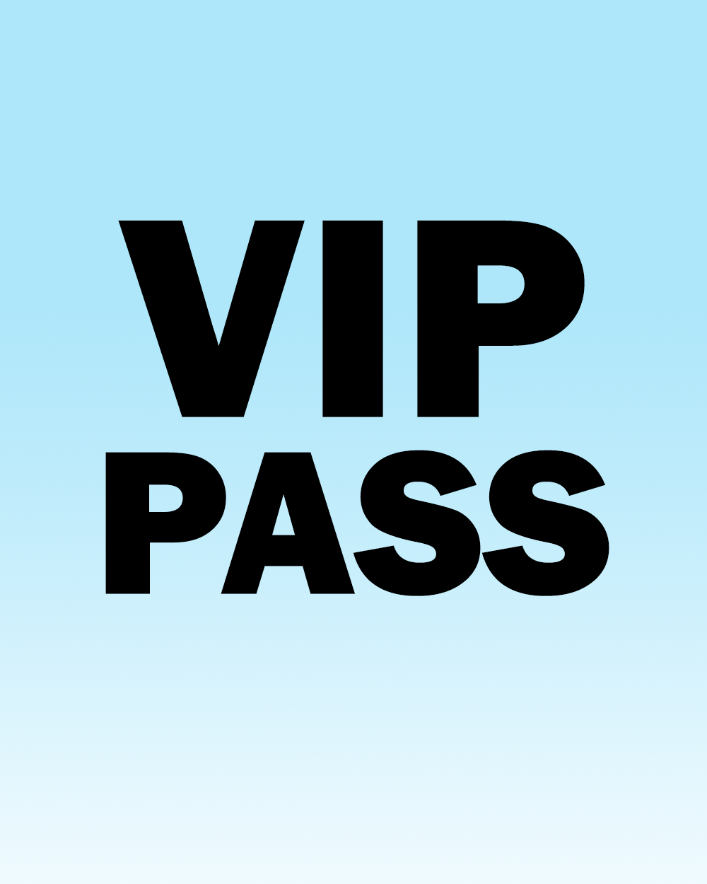 VIP Pass