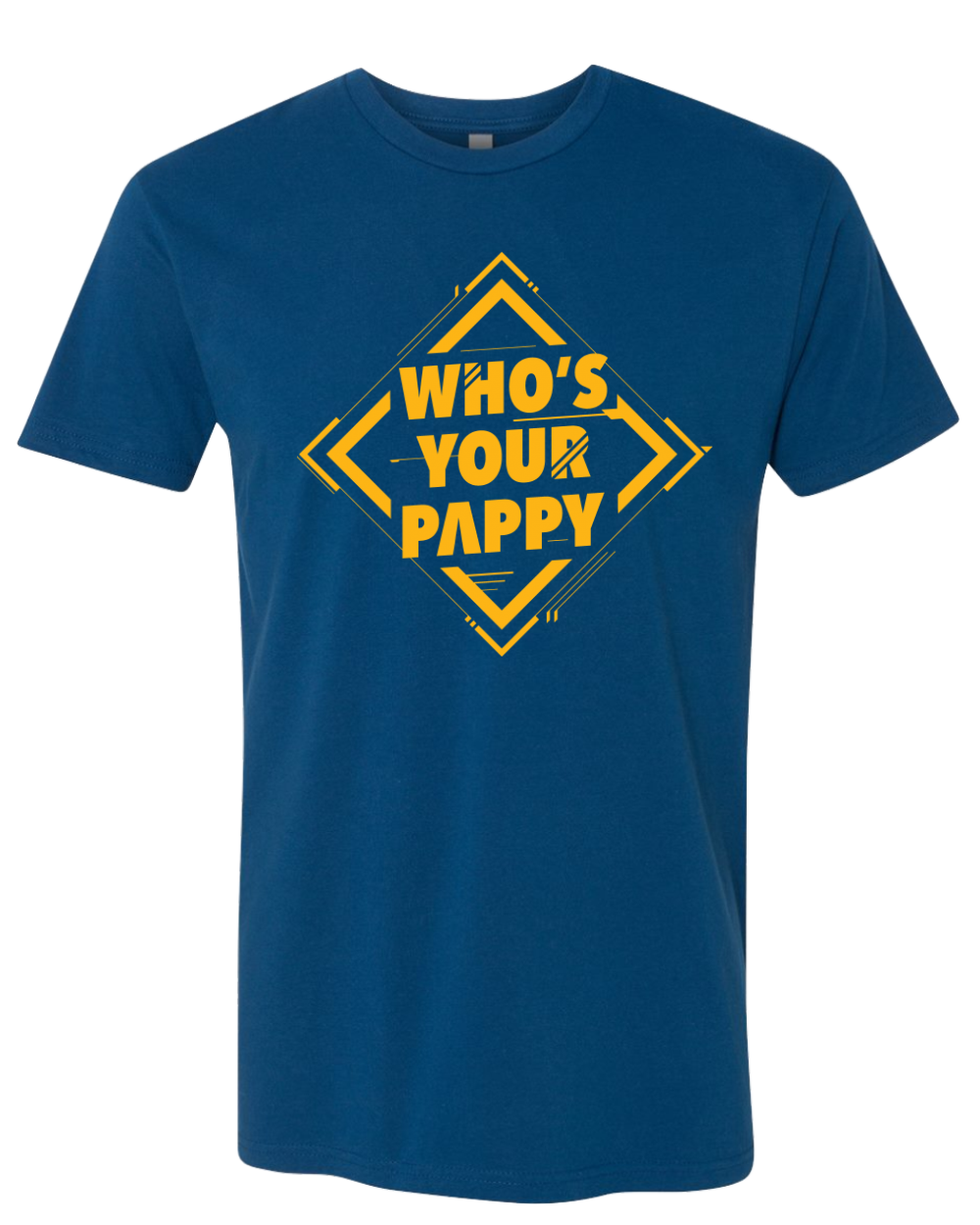 Who's Your Pappy Shirt