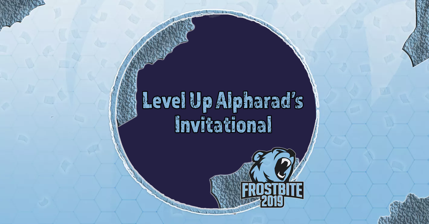 Level Up Alpharad's Casual Invitational