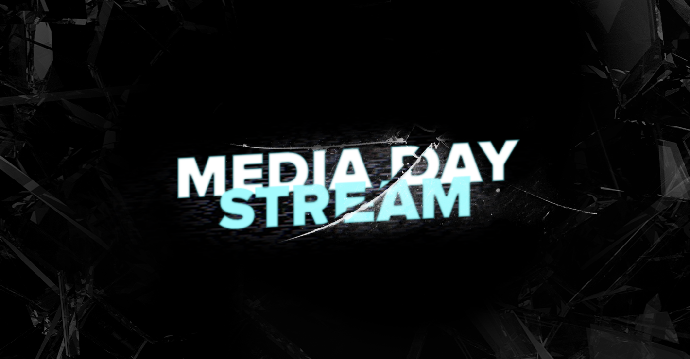 Media Day Stream