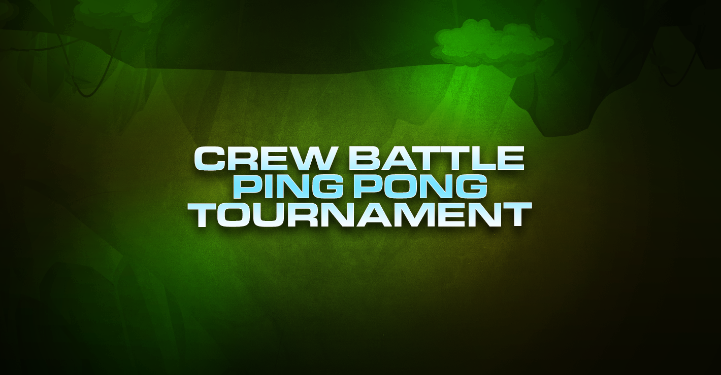 Crew Battle Ping Pong Tournament