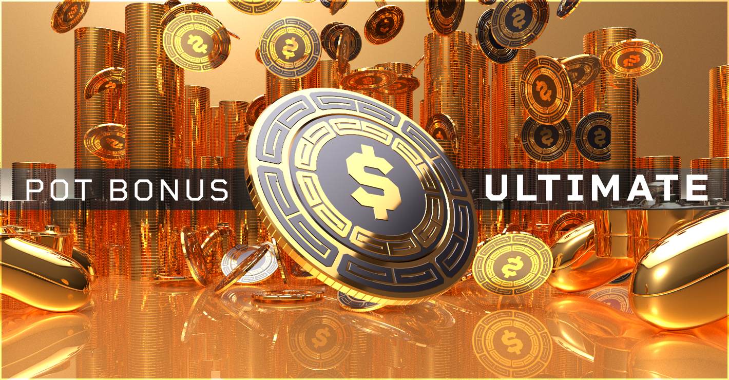 Ultimate Pot Bonus
