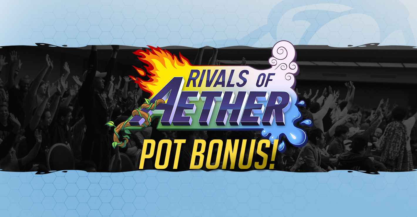 Rivals of Aether Pot Bonus