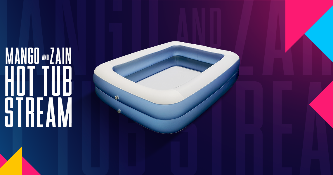 Mango and Zain Hot Tub Stream