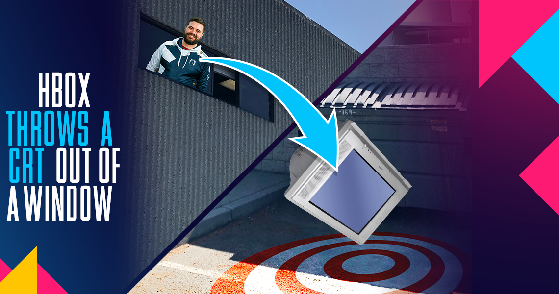 Hbox throws a CRT out of a window