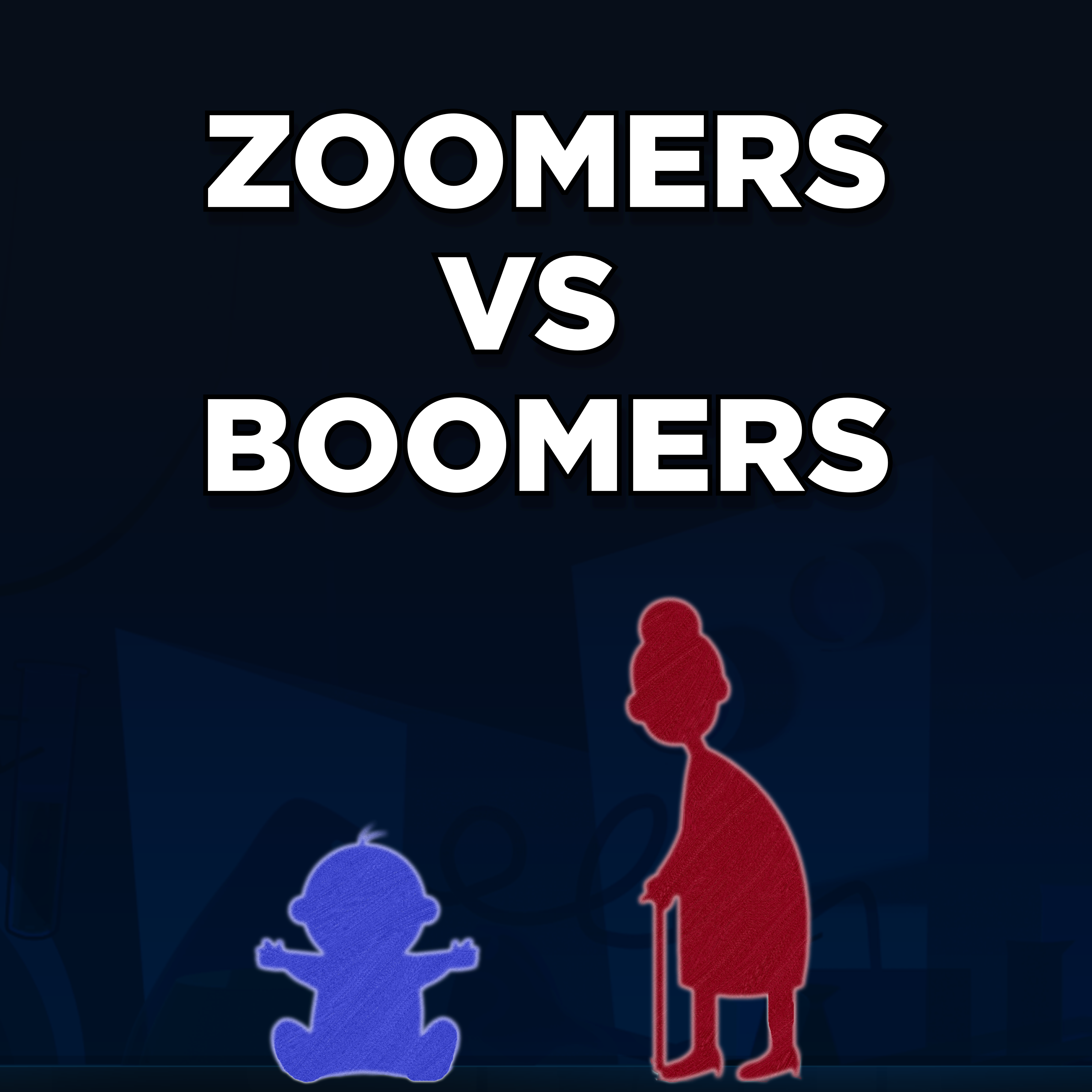Zoomers Vs. Boomers