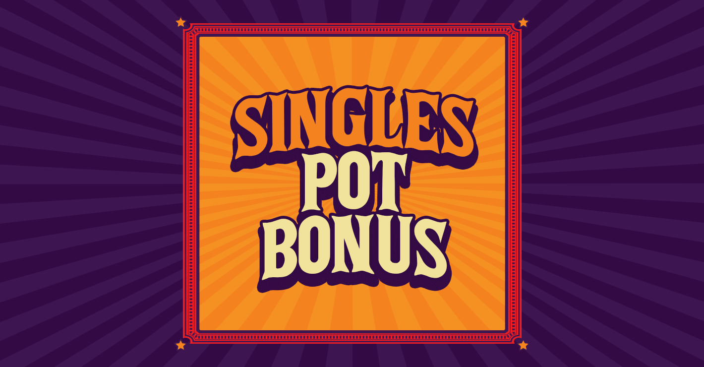 Pot Bonus