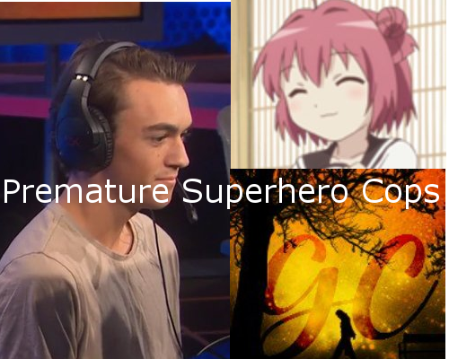 Premature Superhero Cops