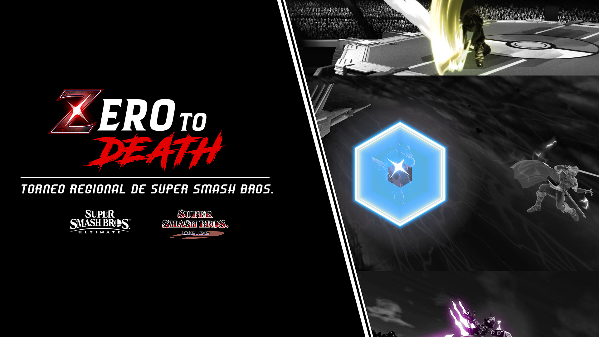 Zero to Death #1 - Torneo Regional de Super Smash Bros