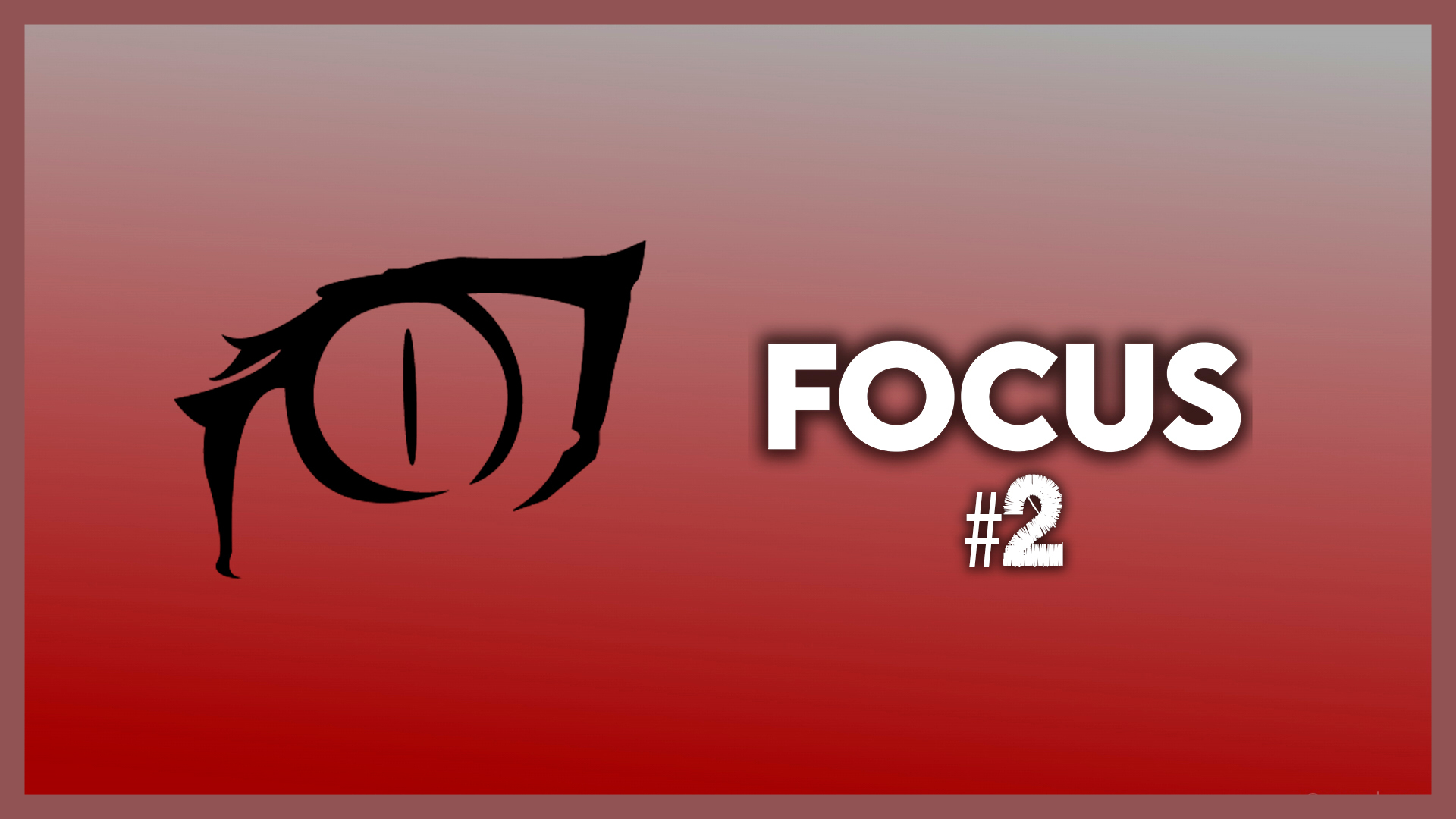 FOCUS #2