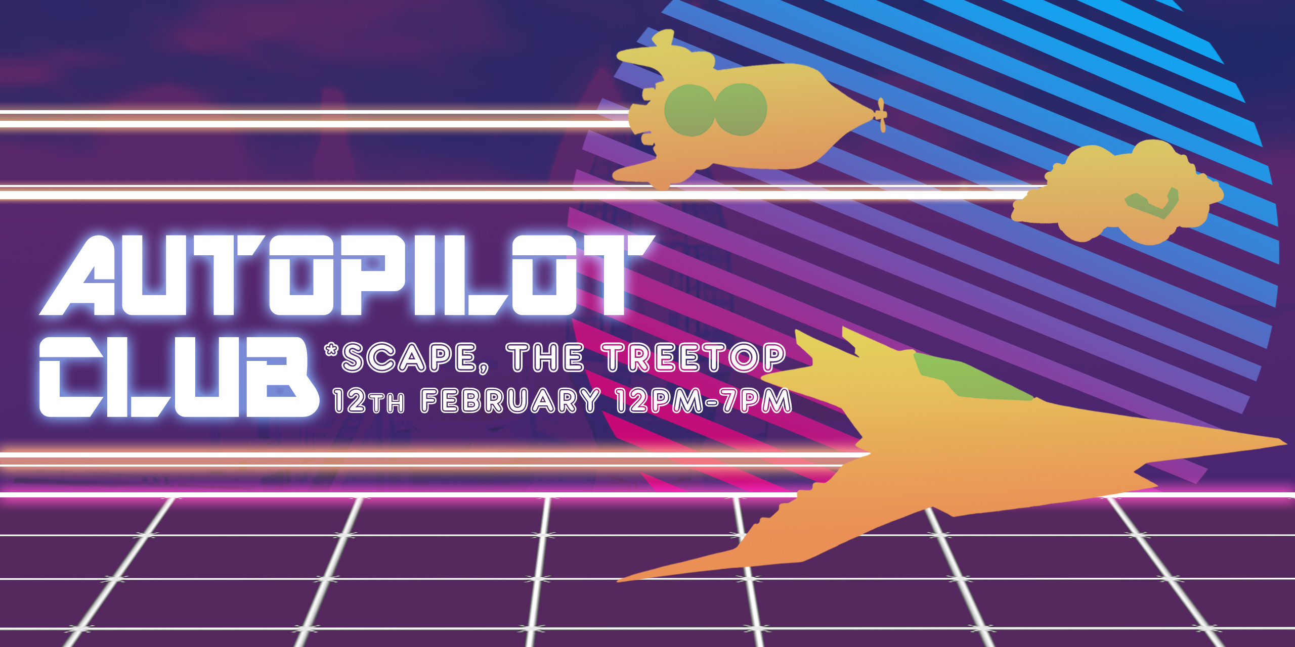 Autopilot Club 4 Events