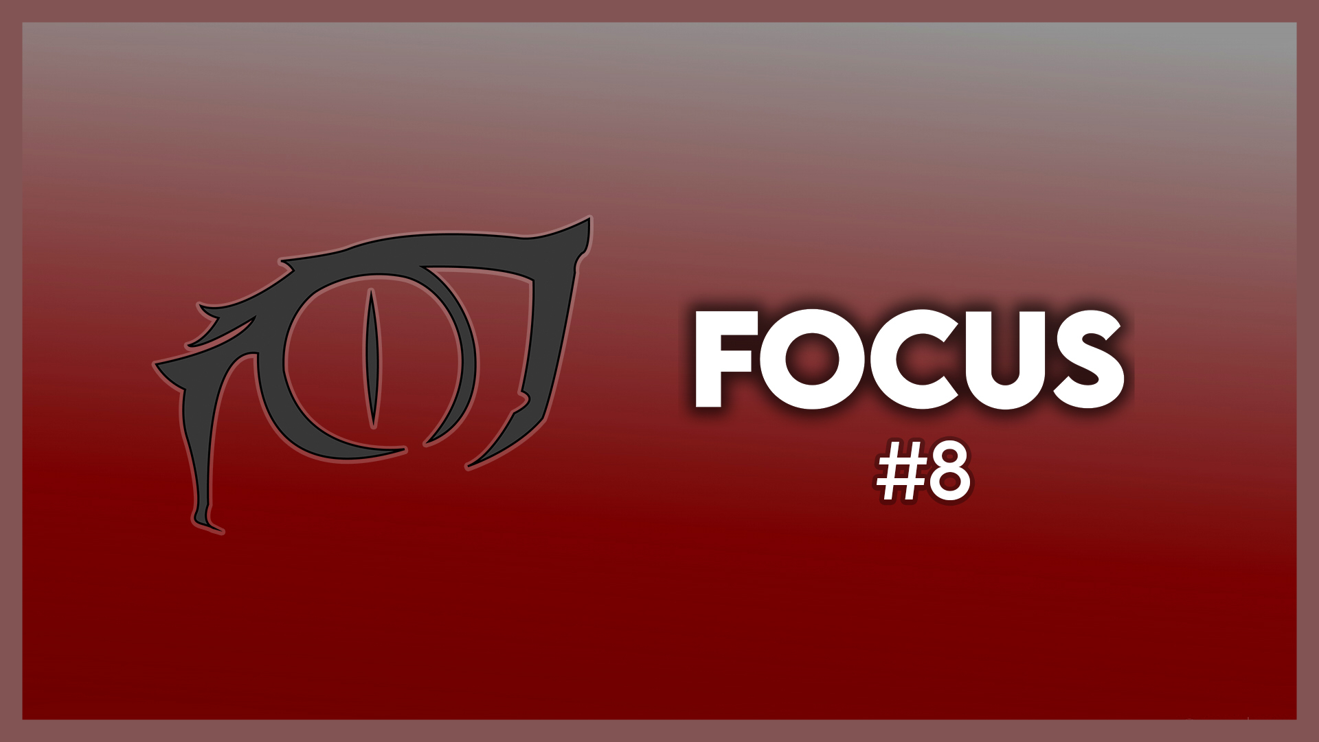 FOCUS #8