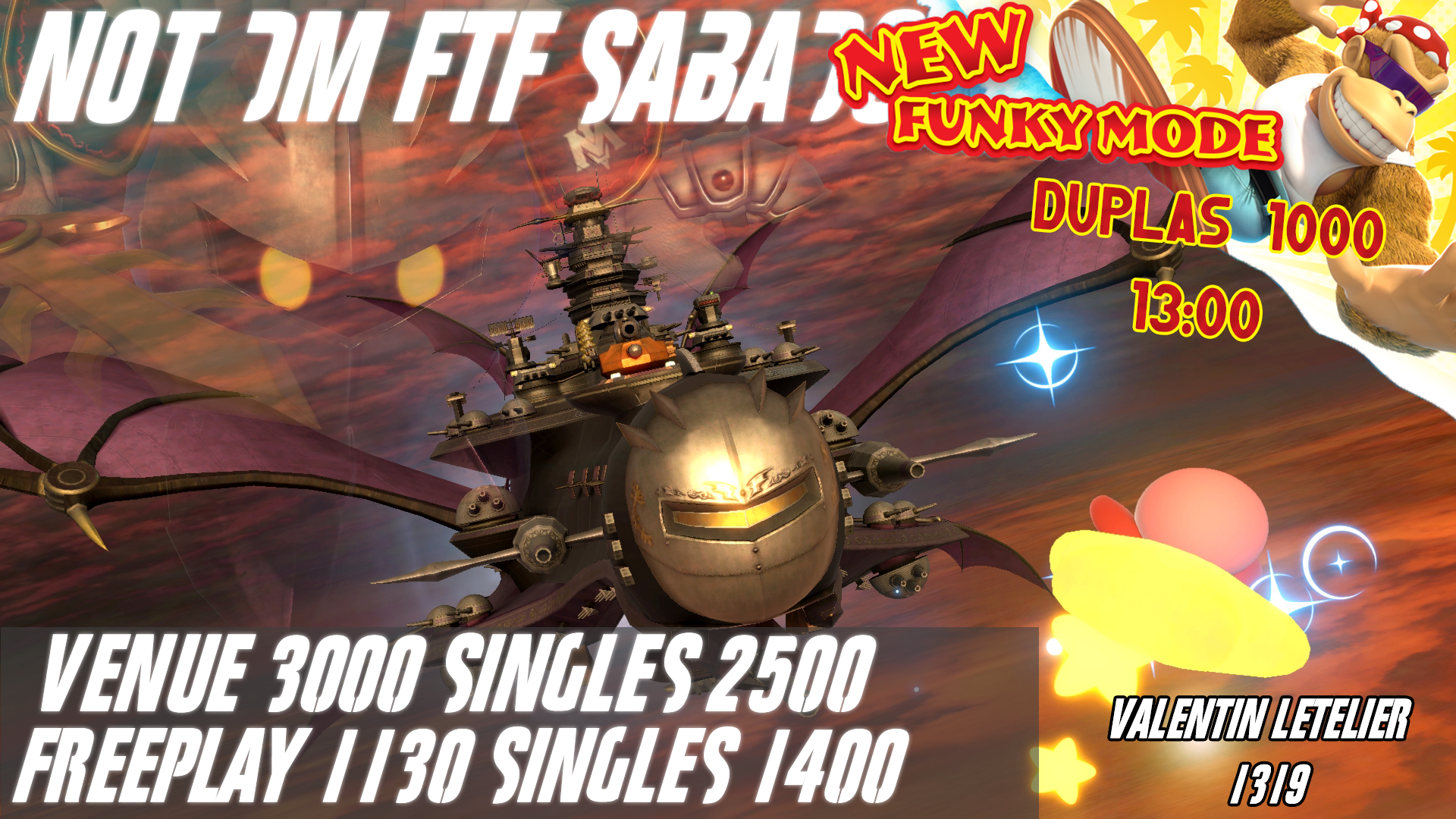 NOT DM SABADO Funky Edition CON DUPLAS!