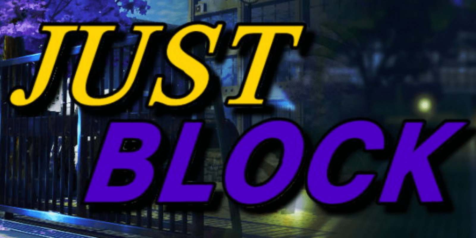 Just Block! 3 Attendees