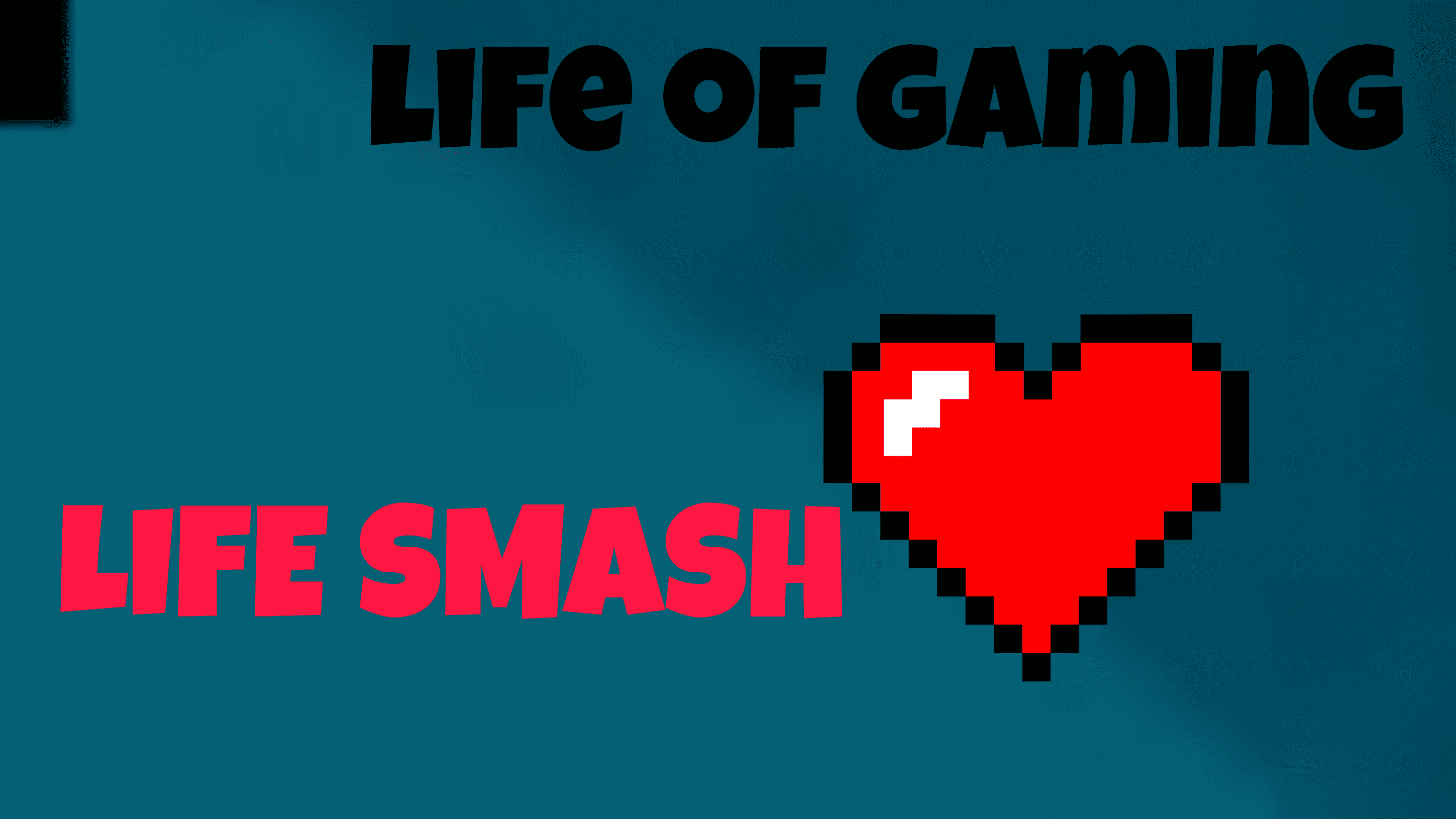 Life Smash 18 Events