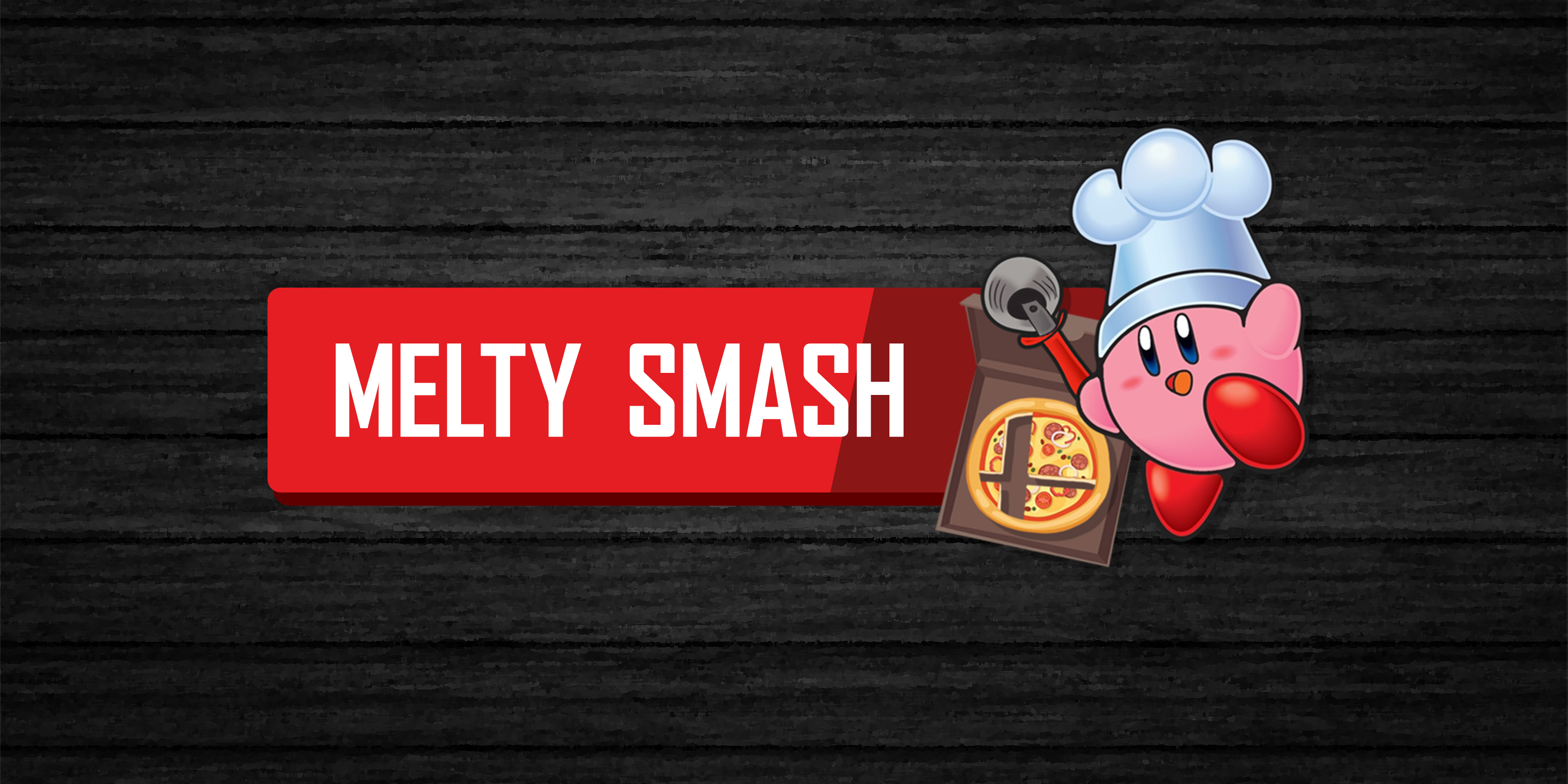 Melty Smash #2
