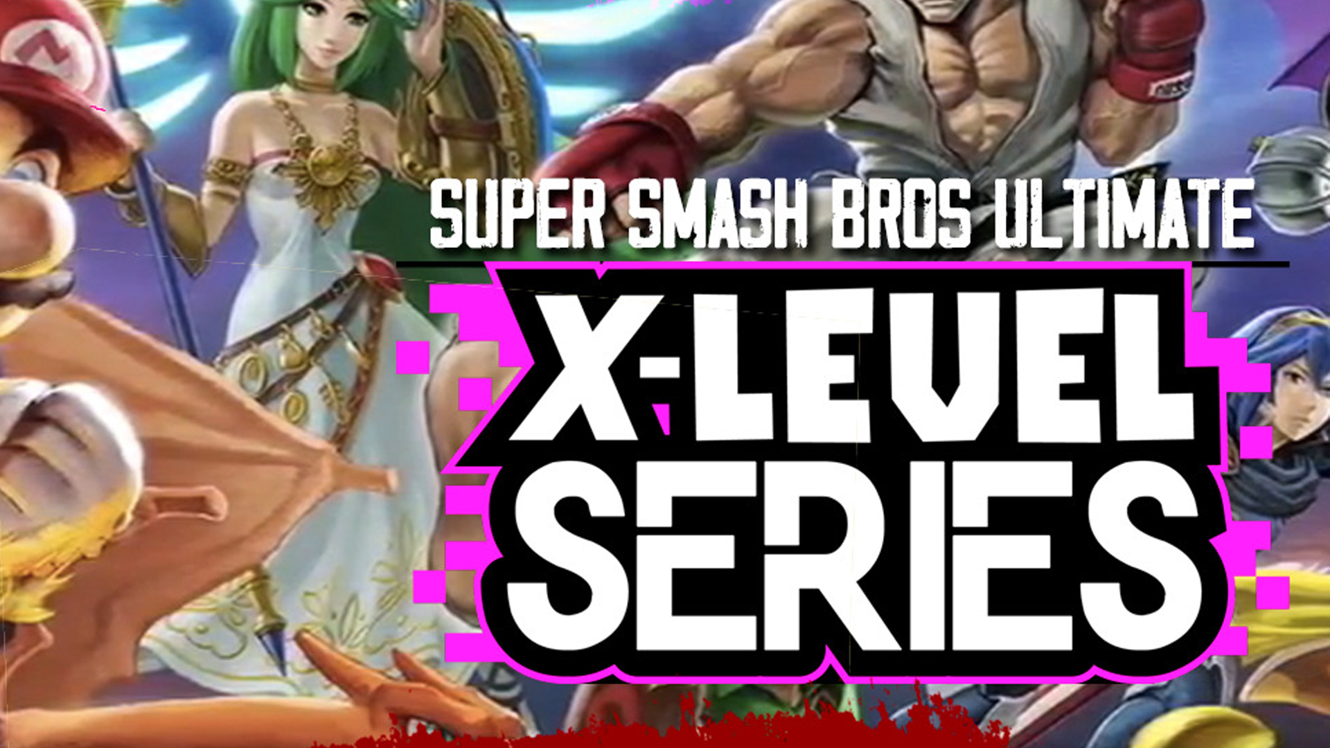 Smash Ultimate X-Level Series 2!