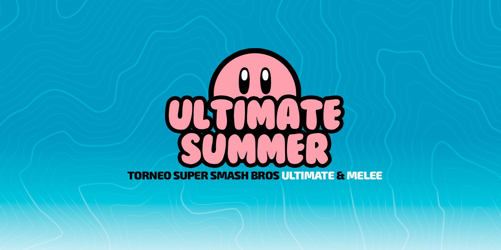 Ultimate Summer - Torneo Smash Ultimate & Melee