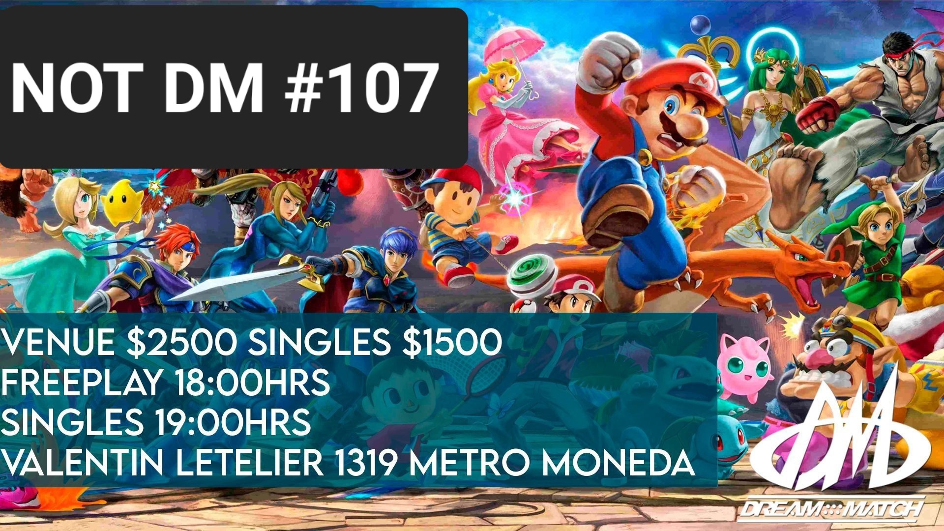 Not DM #107: Super Smash Bros. Ultimate