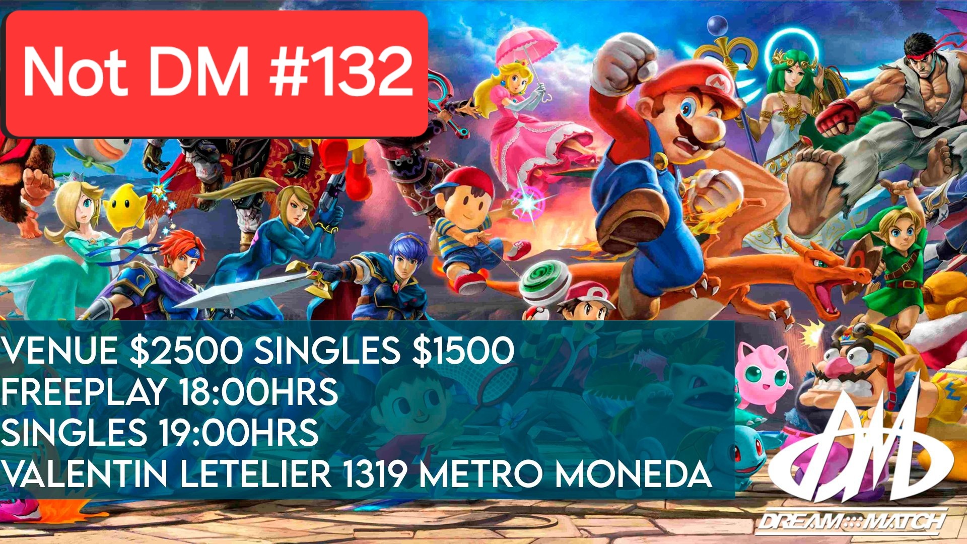 Not DM#132: Super Smash Bros. Ultimate
