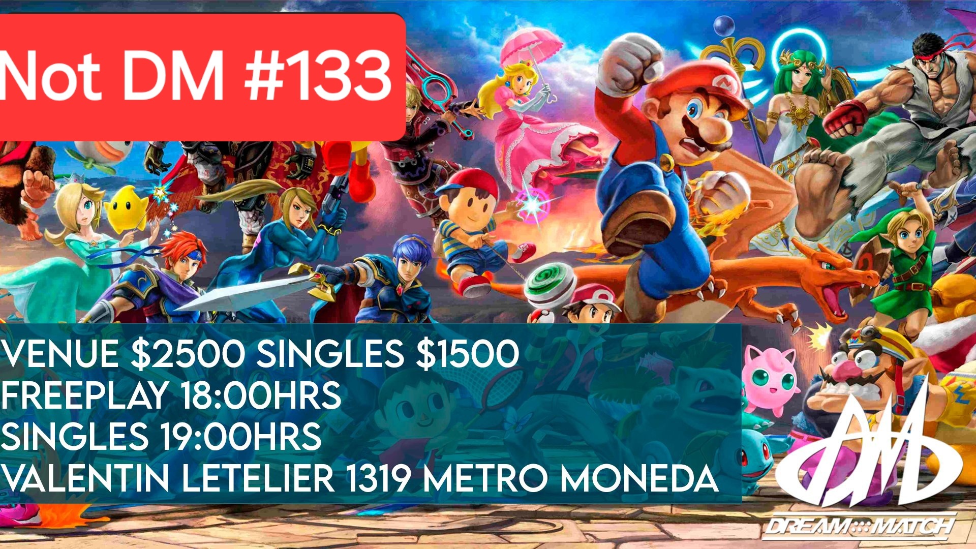 Not DM#133: Super Smash Bros. Ultimate