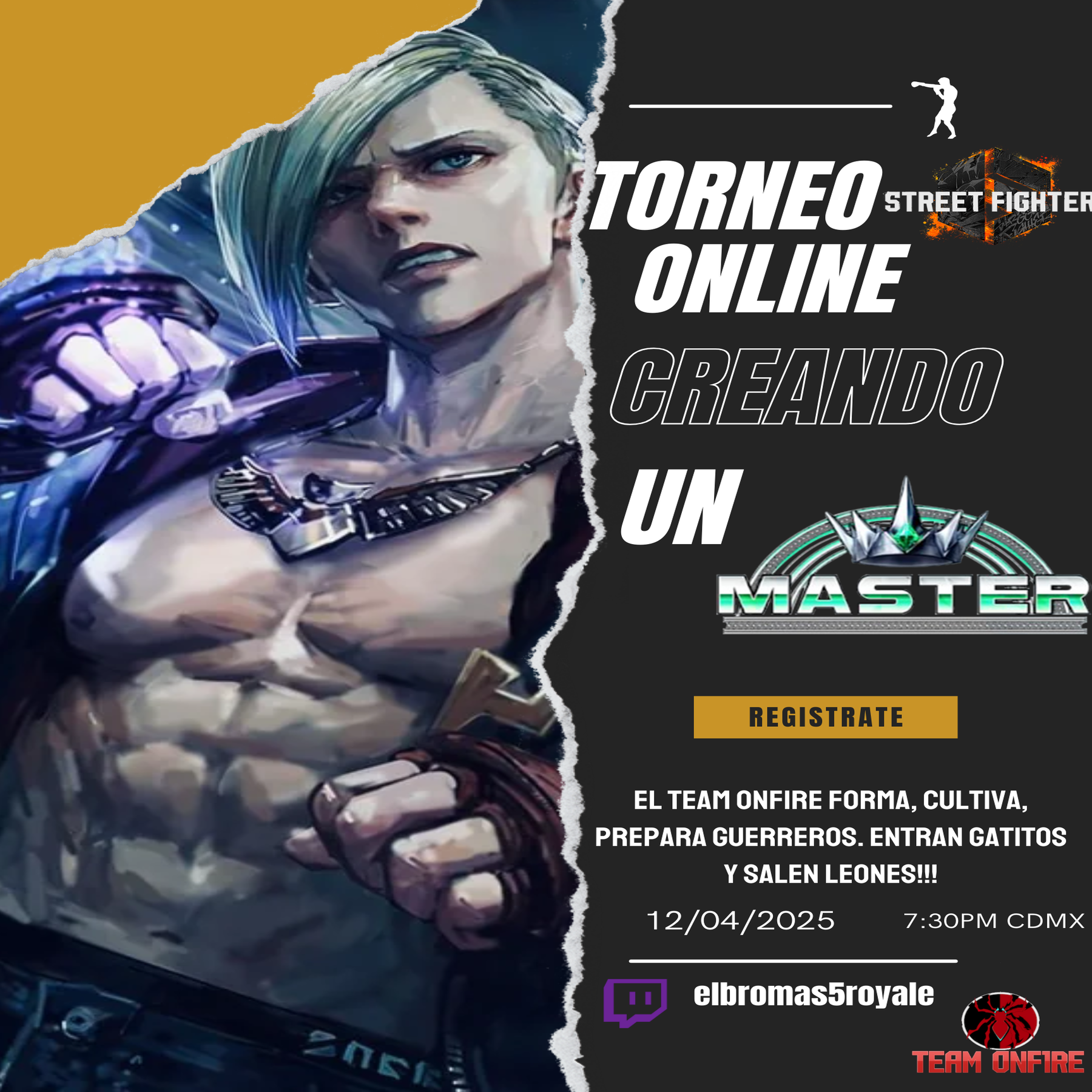 TORNEO ONLINE STREET FIGHTER 6 "CREANDO UN MASTER" #4