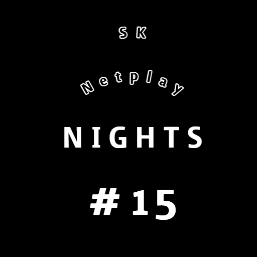 SK Netplay Nights #15 ft. SSBM, SF6