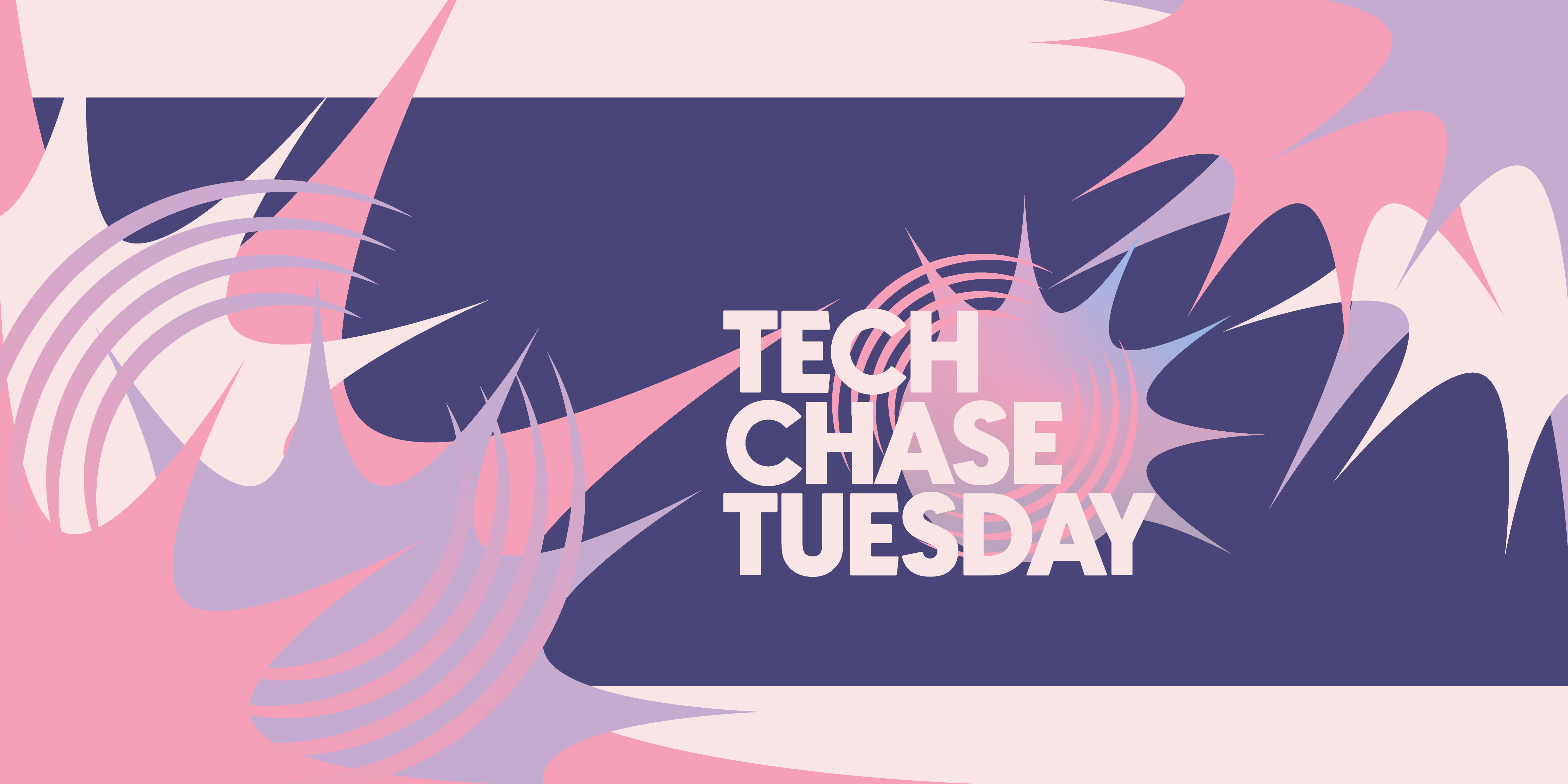 Tech Chase Tues Events