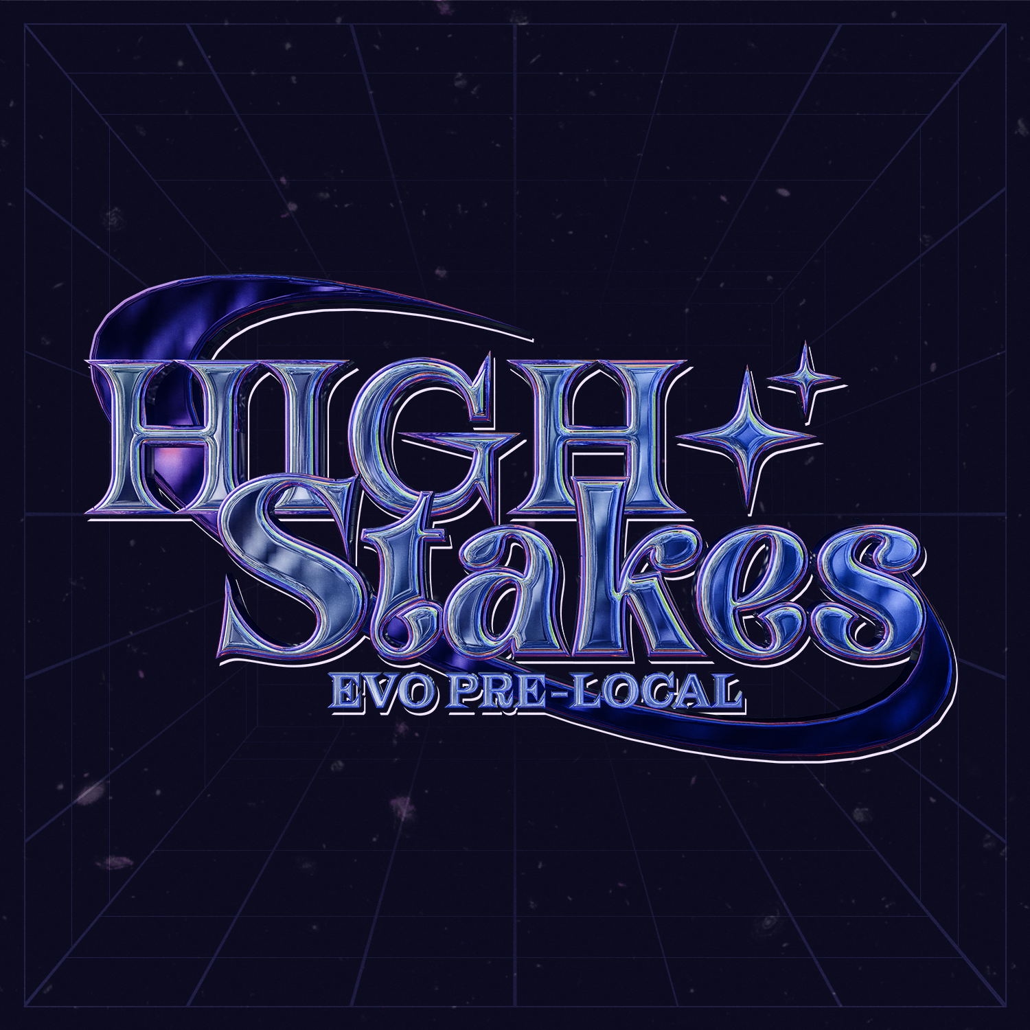 HIGH STAKES: EVO PRE-LOCAL profile image