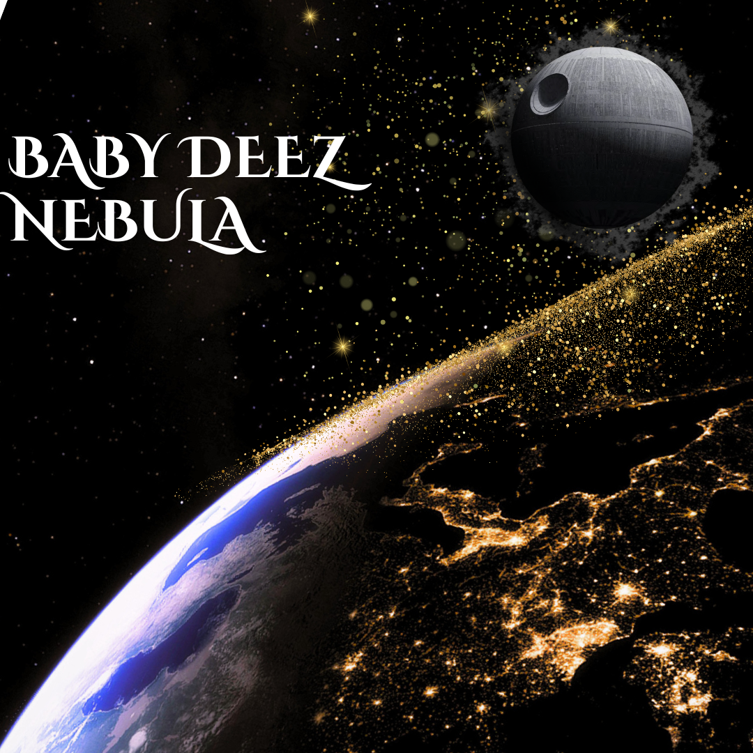 Baby Deez Nebula 106