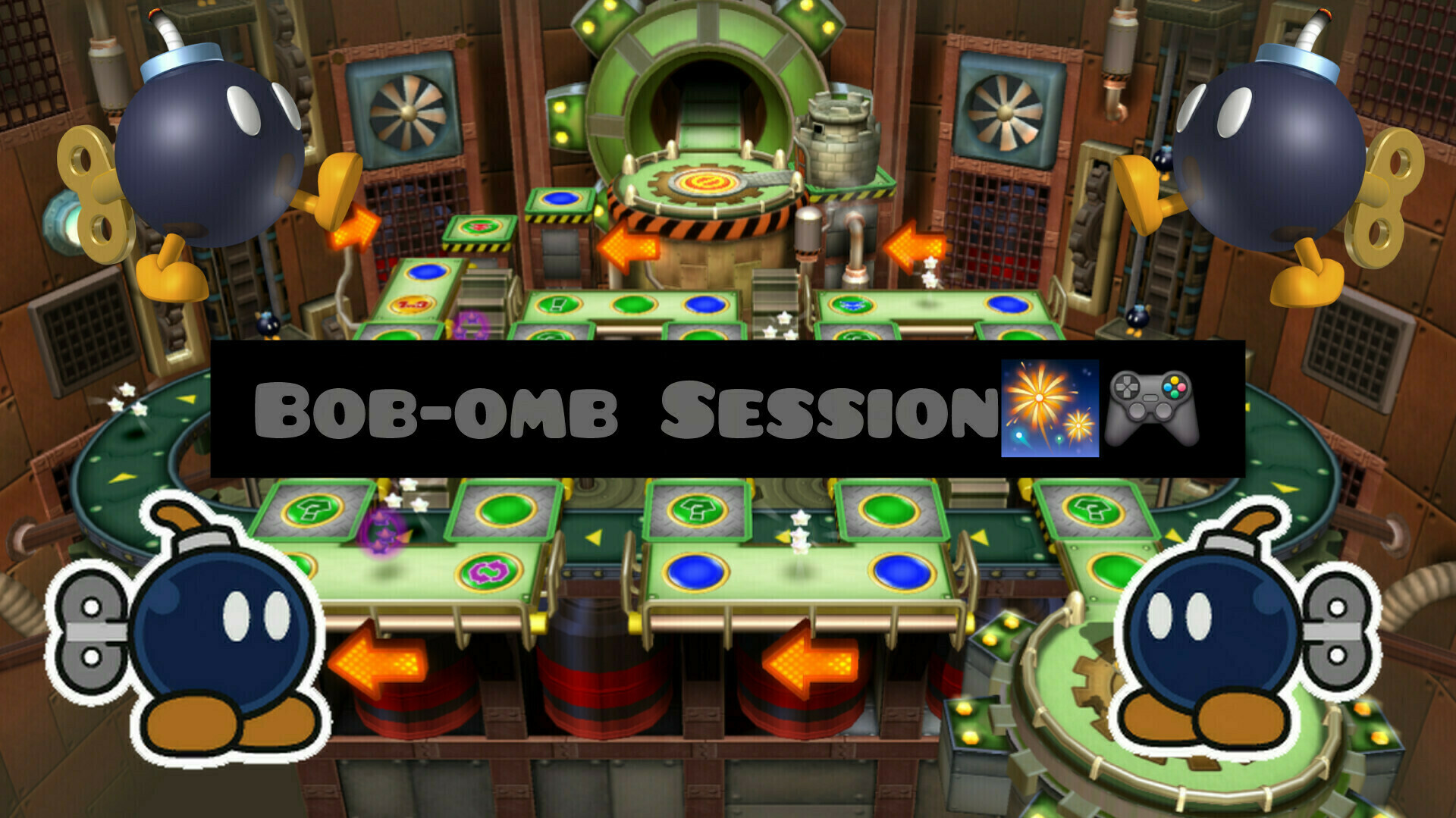 Bob-omb Session #5