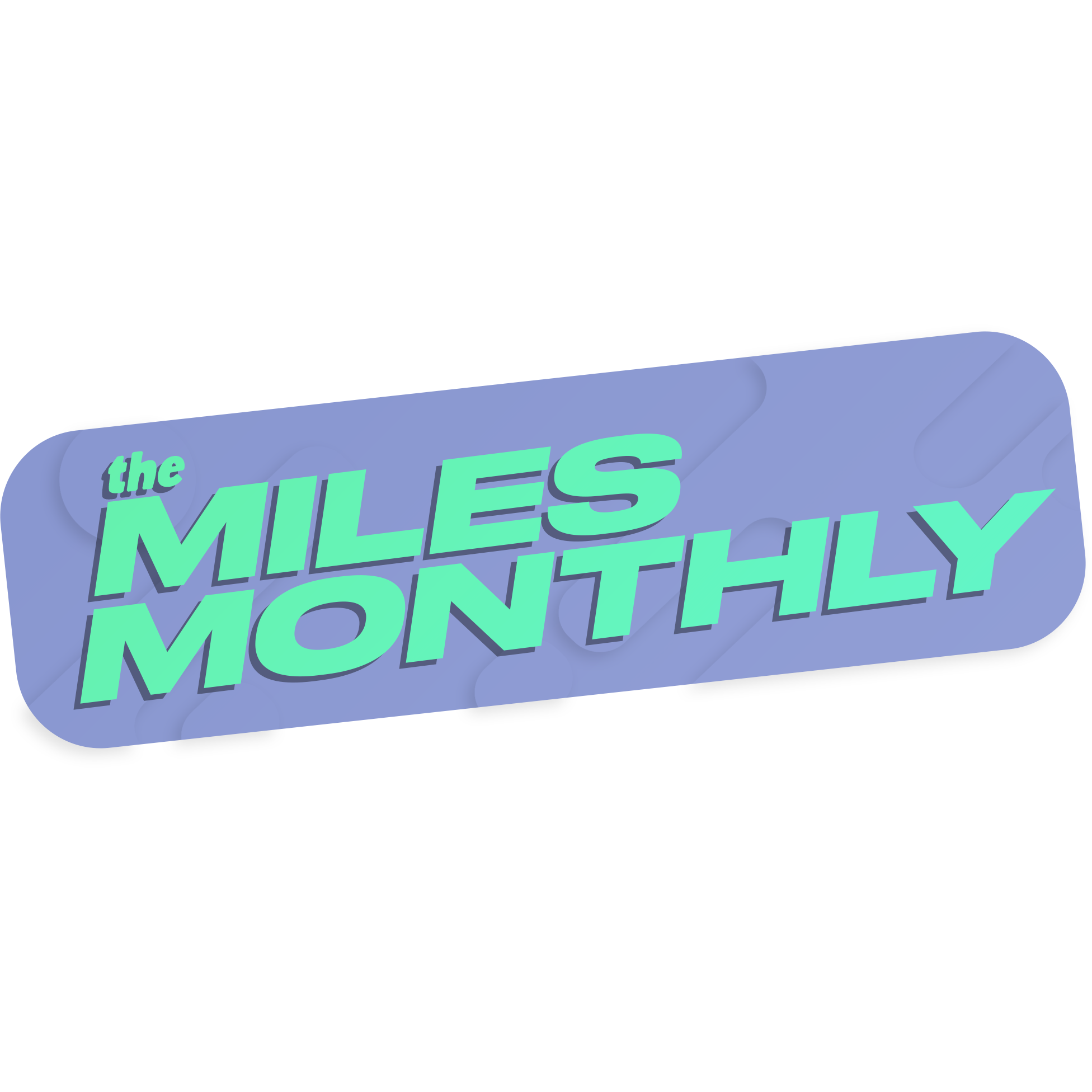 MILES MONTHLY 3