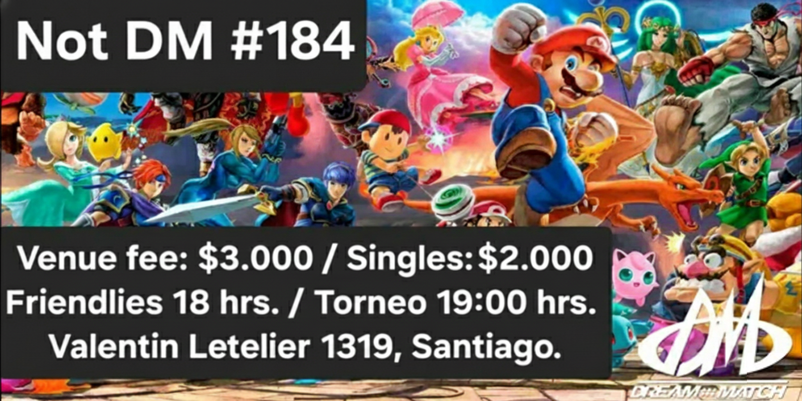 NOT DM #184 SMASH BROS ULTIMATE