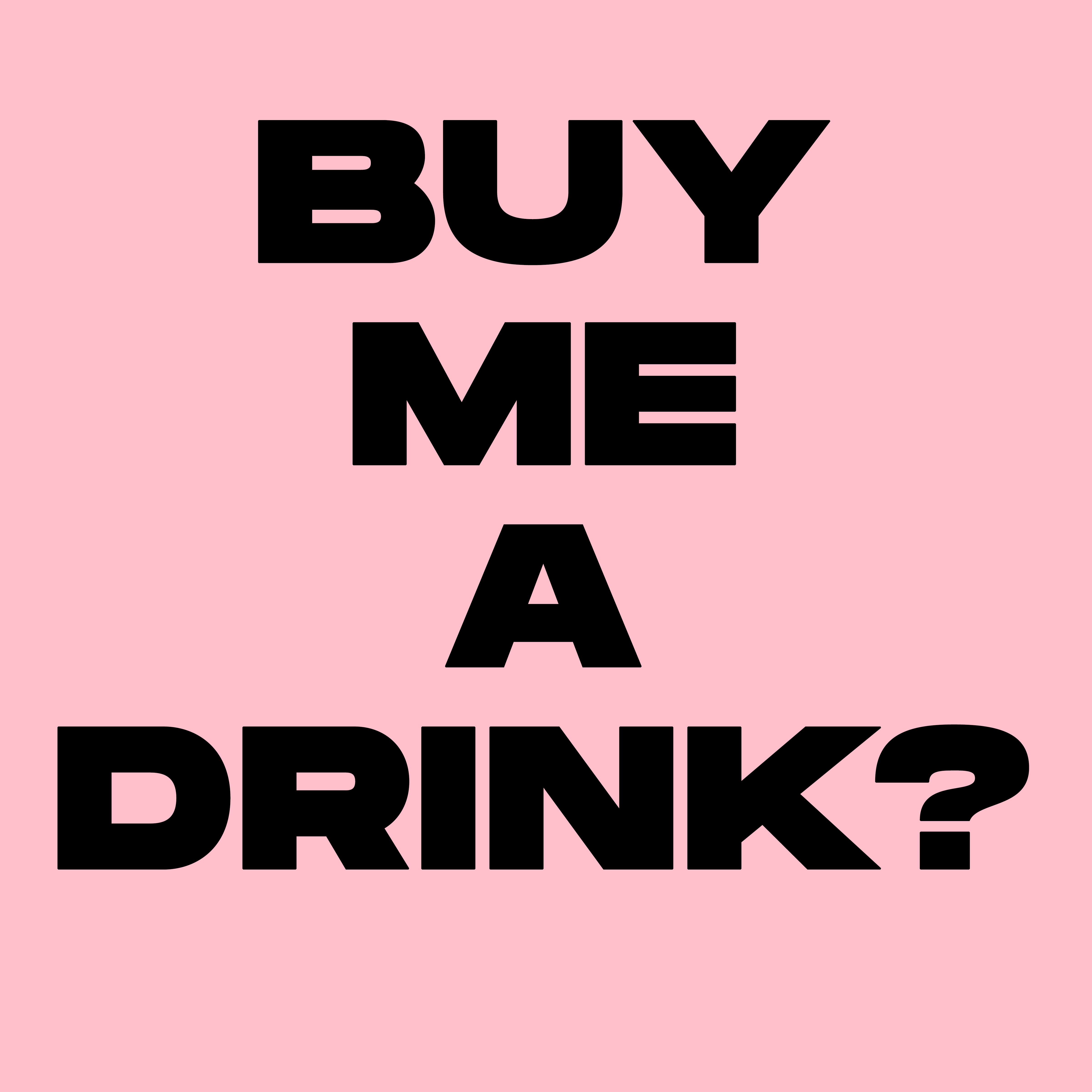 buy me a drink? #53