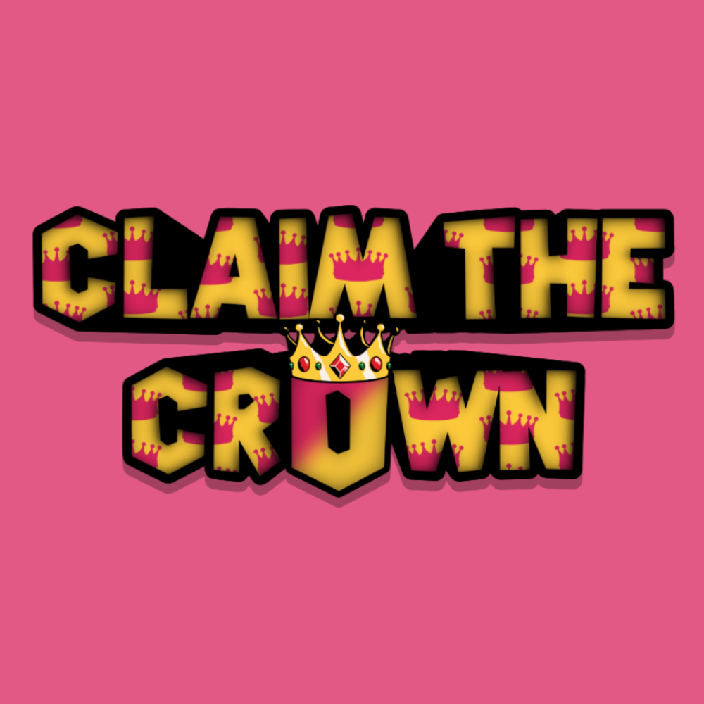 Claim the Crown #136