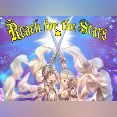 Reach for the Stars! #27 - A GBVSR Intermediate Bracket (Silver Masters & Below)