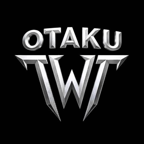 Otaku TWT Dojo #2