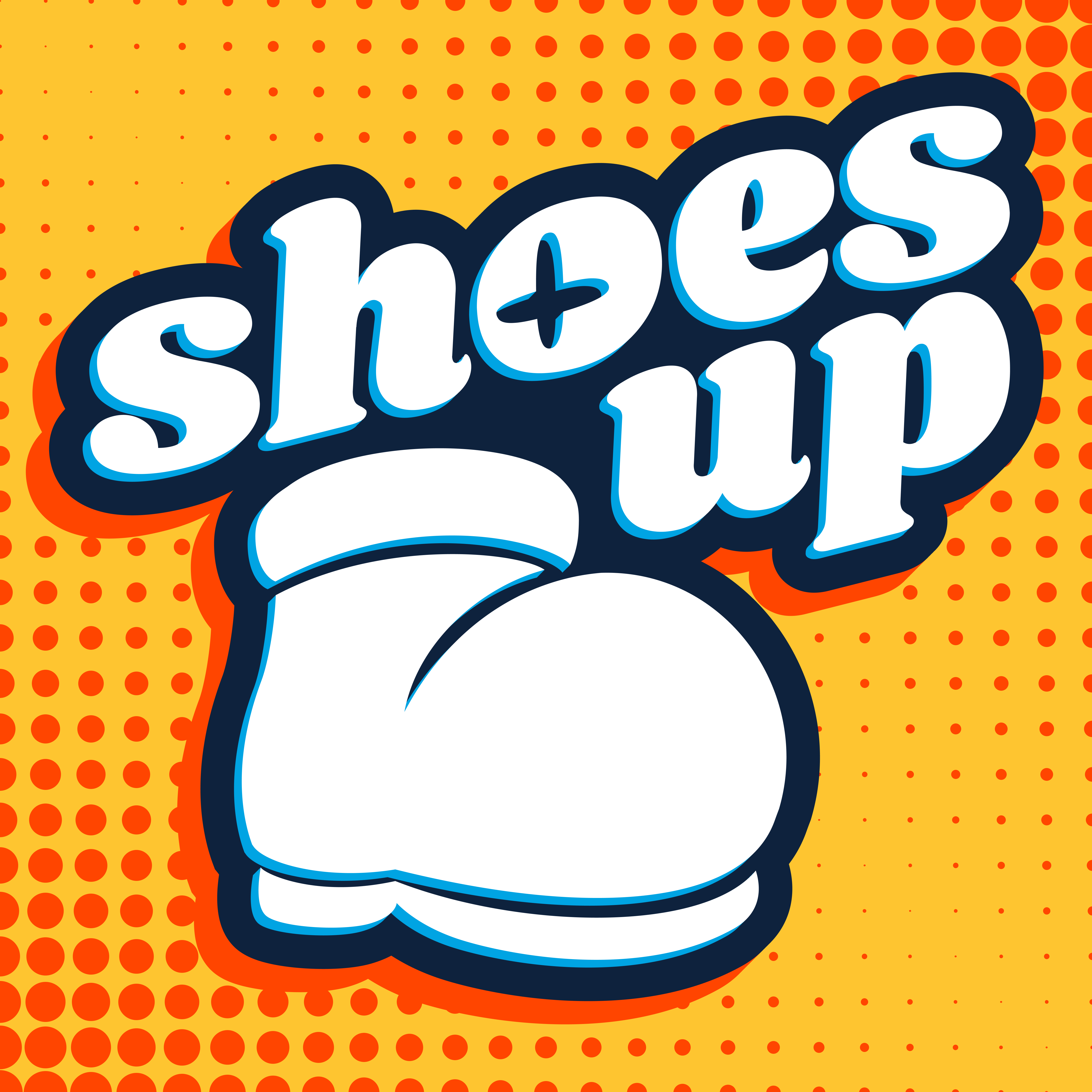 Shoes Up - Fall 2026