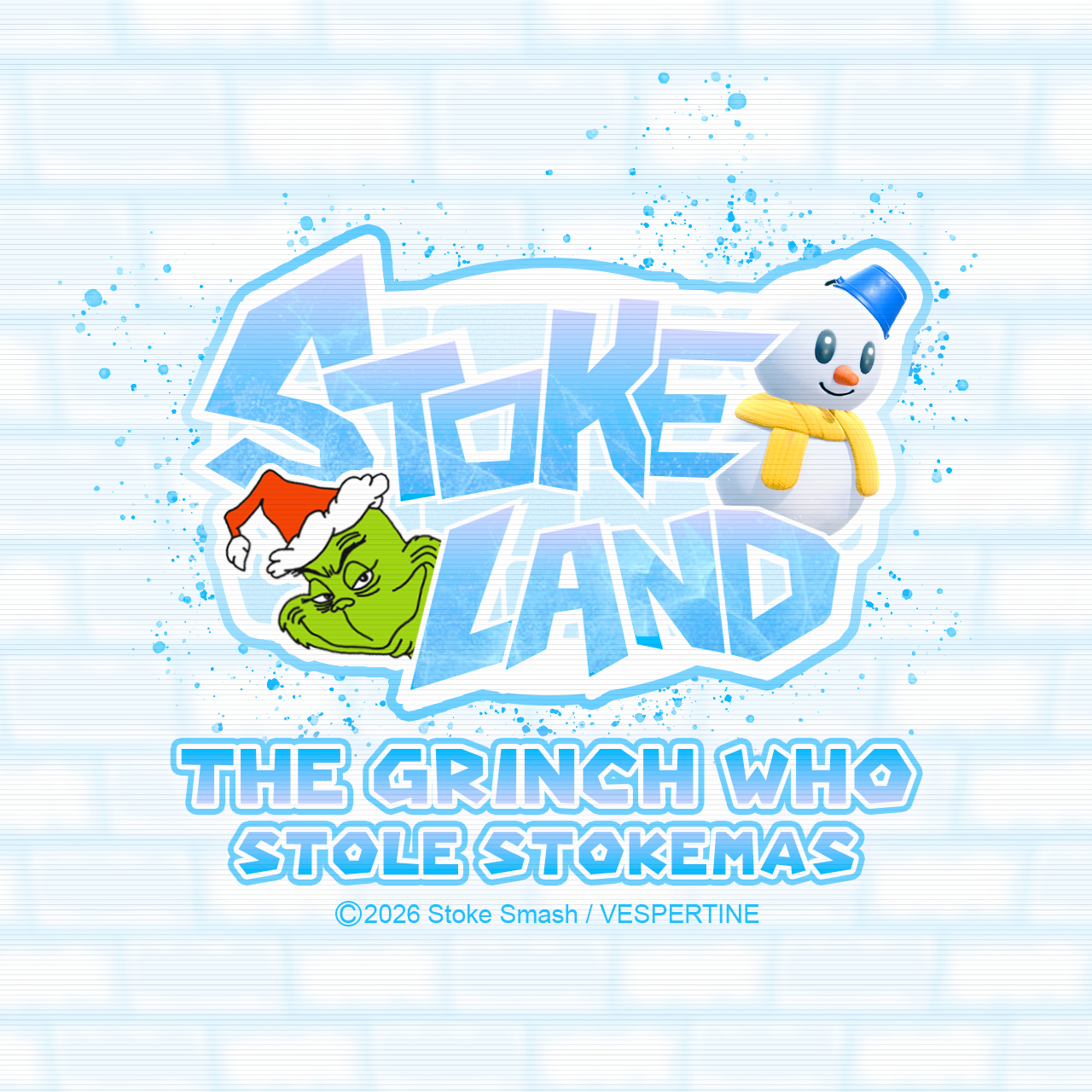 StokeLand #2: The Grinch Who Stole Stokemas