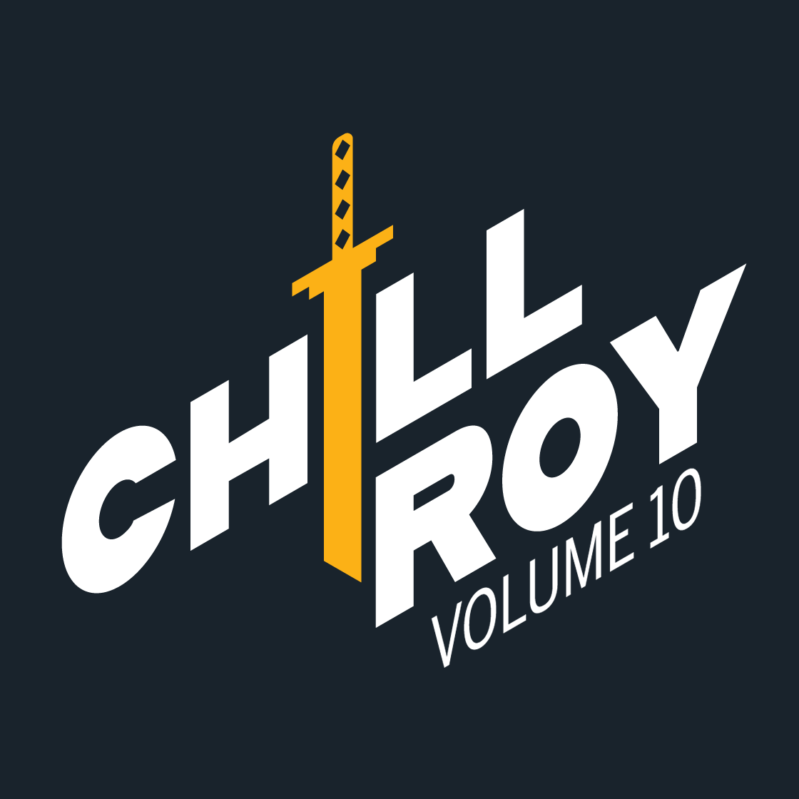 Chill Roy: Volume 10